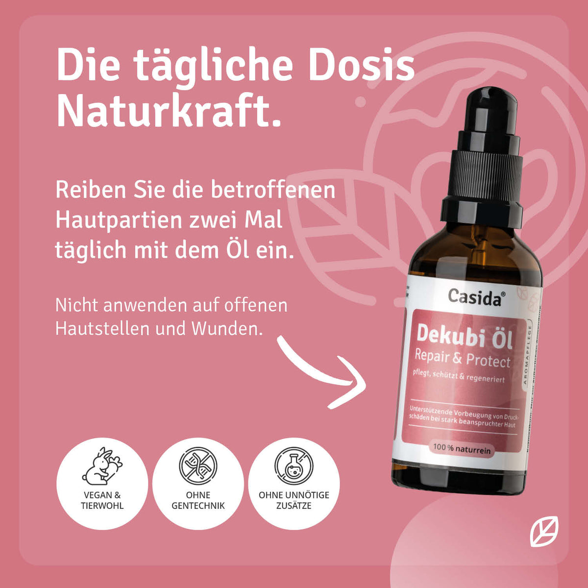 Dekubi Öl Repair & Protect Anwendung