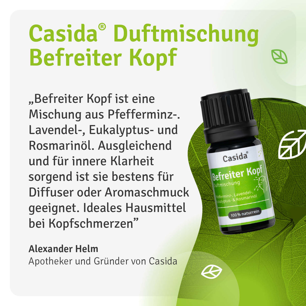 Duftmischung Befreiter Kopf Casida