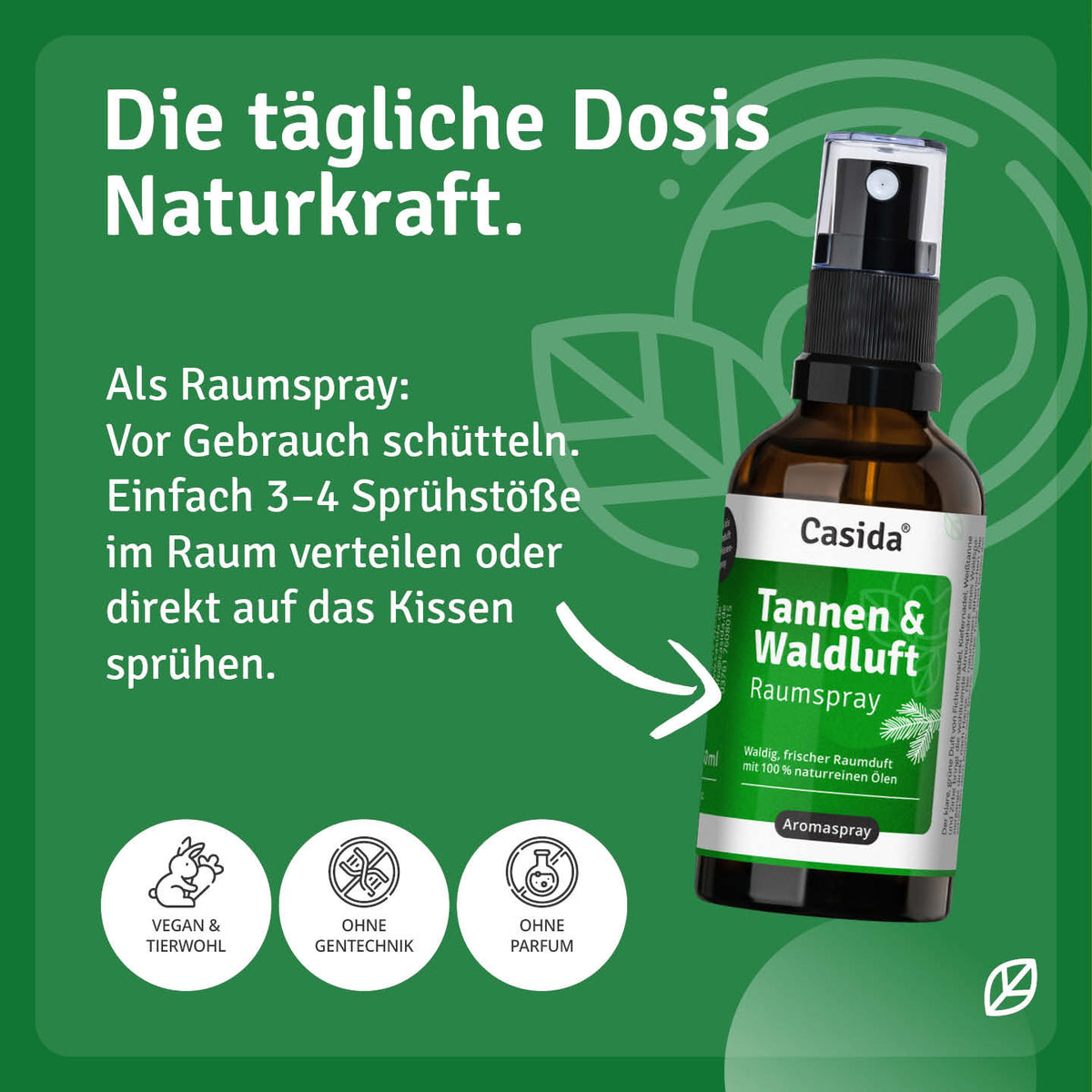 Anwendungshinweise für Casida Tannen & Waldluft Raumspray