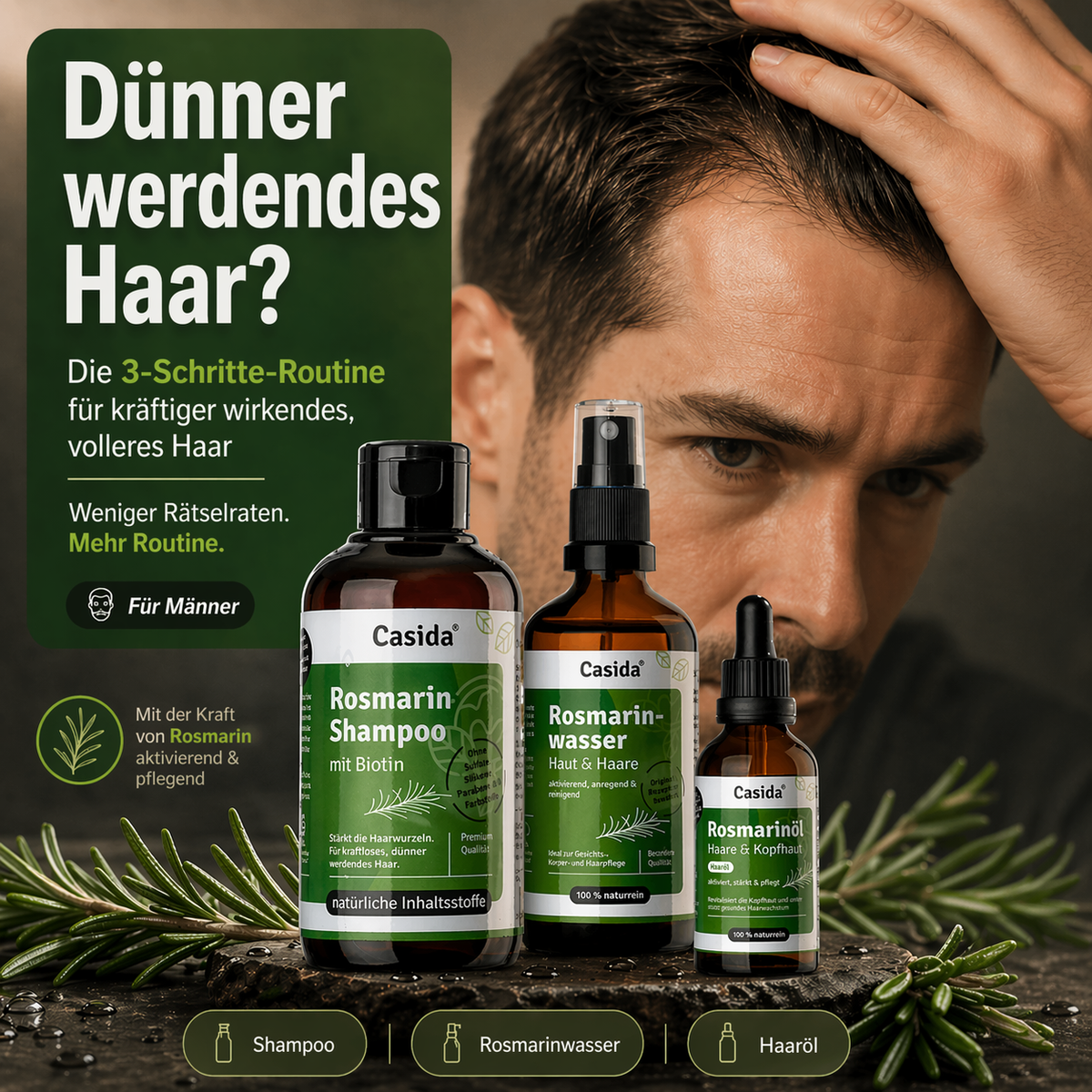 Casida Rosmarin hair care set for men, featuring shampoo, hair water, and hair oil with a man applying the products.